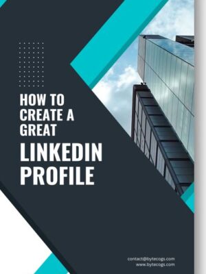 How to create a great Linkedin Profile